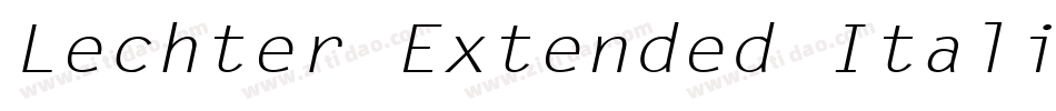 Lechter Extended Italic字体转换